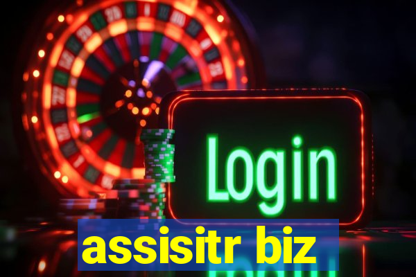 assisitr biz